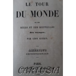 Le_Tour_du_Monde_ou_les _mille_et_une_merveilles_des_voyages,_Léon_Guérin