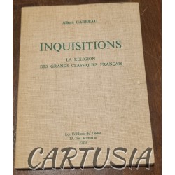 inquisitions_la_religion_des_grands_classiques_français_albert_garreau