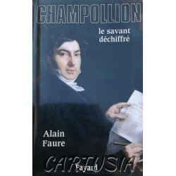 Champollion,_le_savant_déchiffré,_Alain_FAURE
