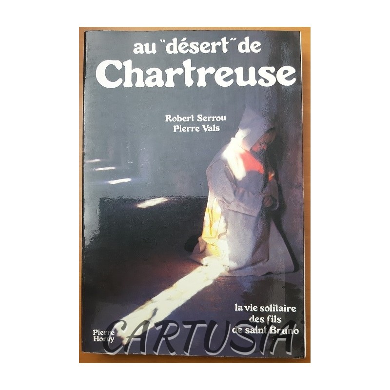 Au_désert_de_Chartreuse_Serrou_Vals